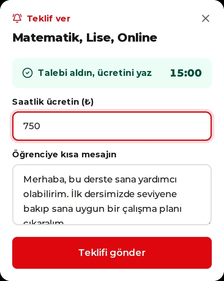 Teklif ver penceresi: saatlik ücret ve öğrenciye kısa mesaj